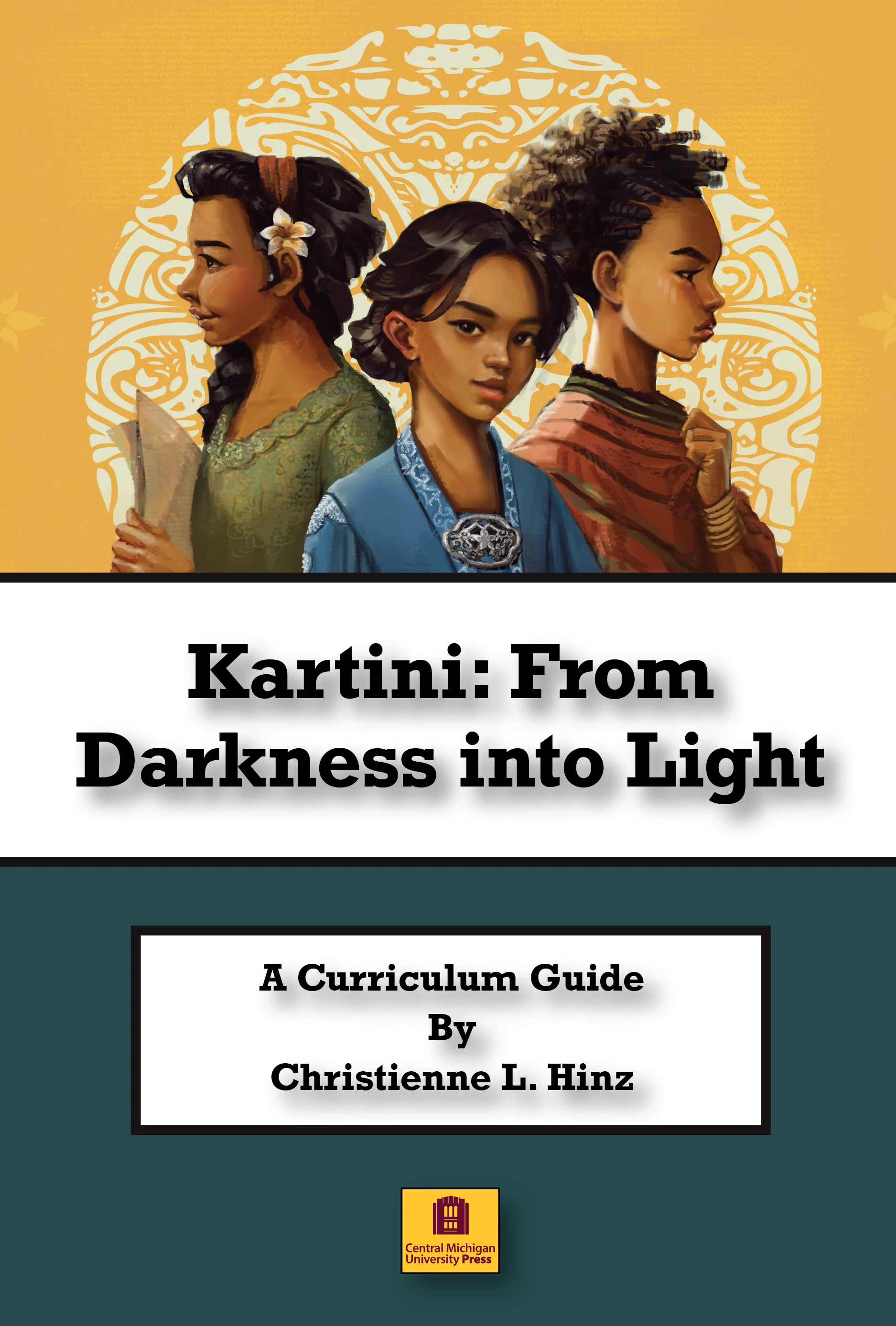 Kartini: From Darkness to light Curriculum guide