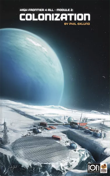 High Frontier 4 [Module 2] - Colonization Add-on (RETAIL)